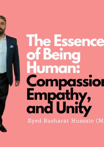 The Essence of Being Human: Compassion, Empathy, and Unity