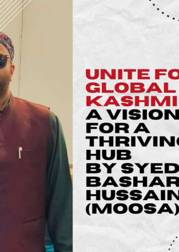 Unite for a Global Kashmir: A Vision for a Thriving Hub